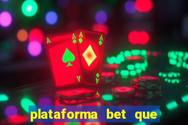 plataforma bet que paga ao se cadastrar